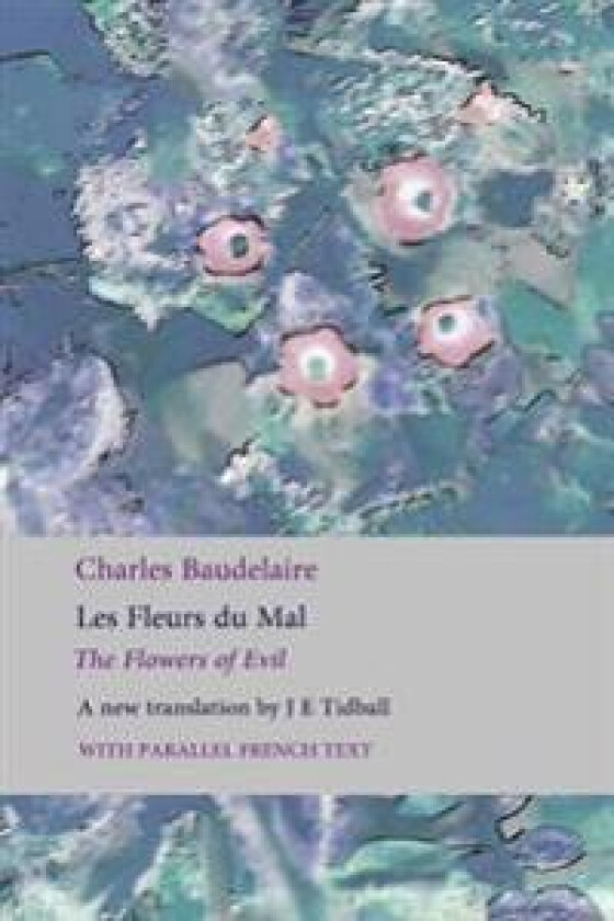 Les Fleurs du Mal