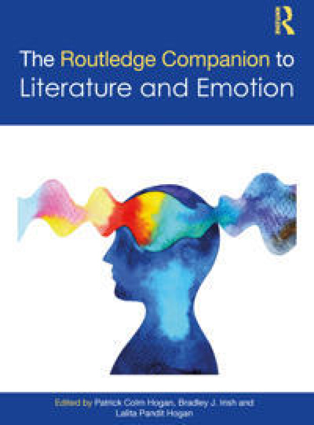 The Routledge Companion to Literature and Emotion
