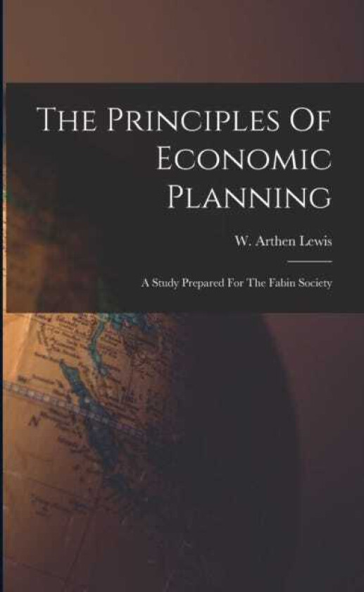 The Principles Of Economic Planning