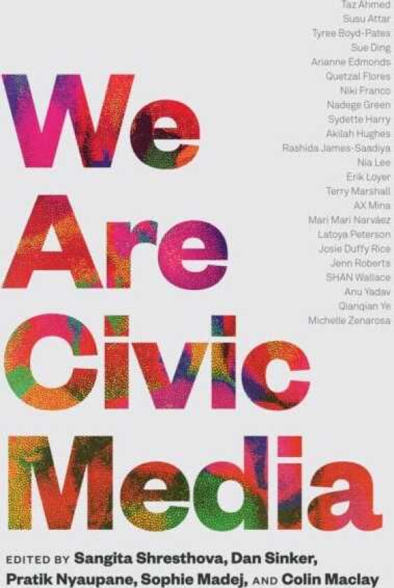 We Are Civic Media