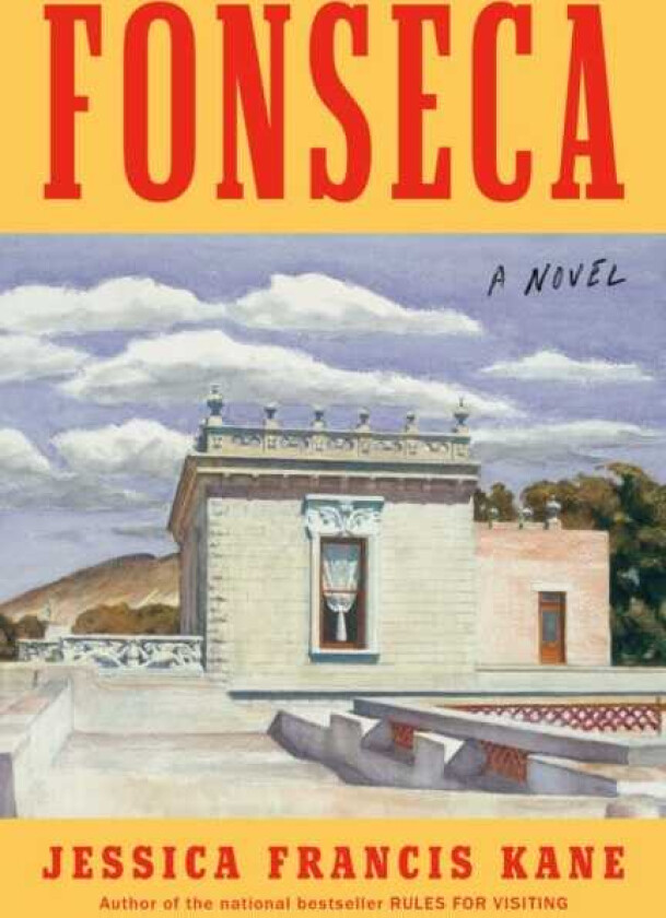 Fonseca A Novel