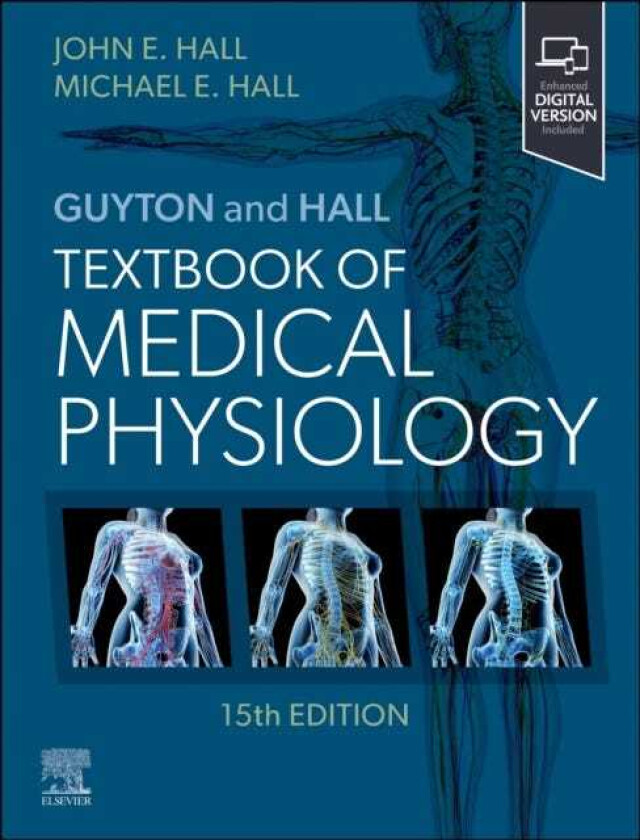 Guyton and Hall Textbook of Medical Physiology