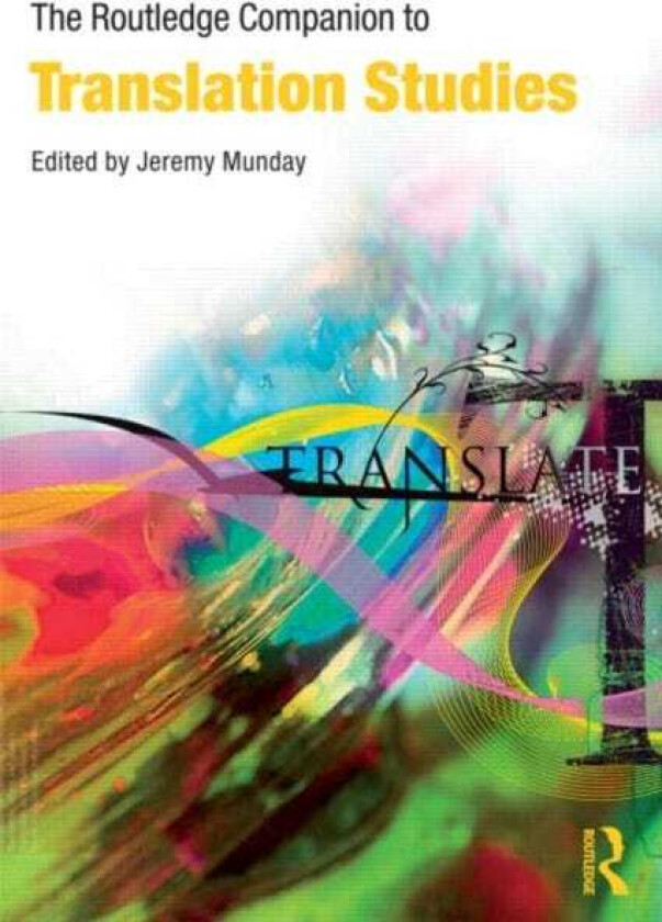 The Routledge Companion to Translation Studies