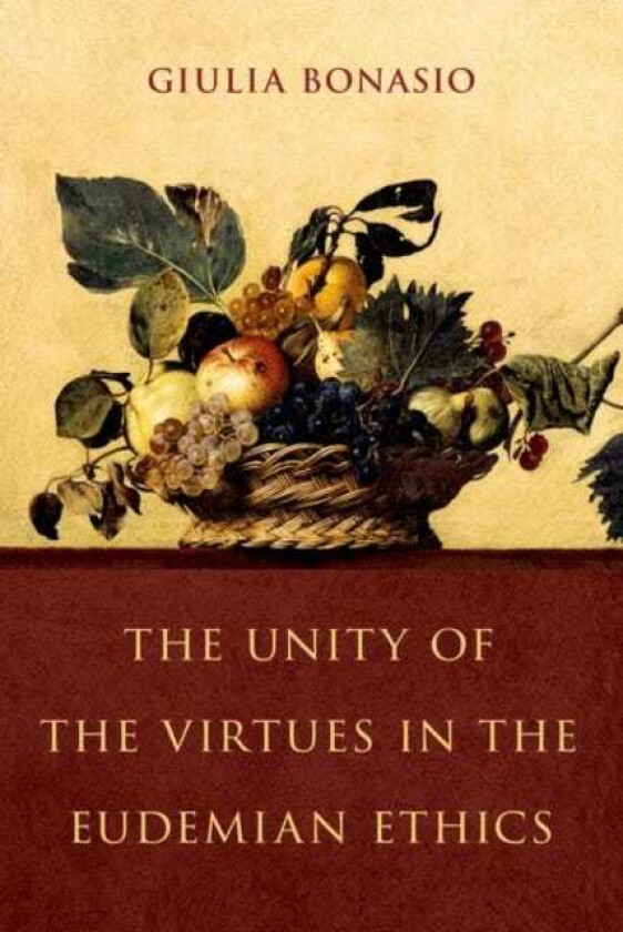 The Unity of the Virtues in Eudemian Ethics