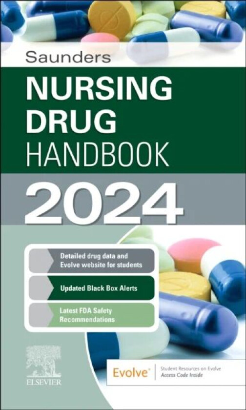 Saunders Nursing Drug Handbook 2024 av Robert BS RPh (Education Coordinator Department of Pharmacy Alexian Brothers Medical Center Elk Grove Village I