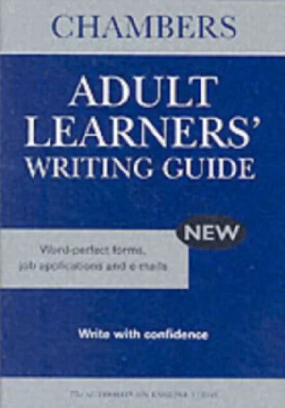 Chambers Adult Learners' Writing Guide av Chambers