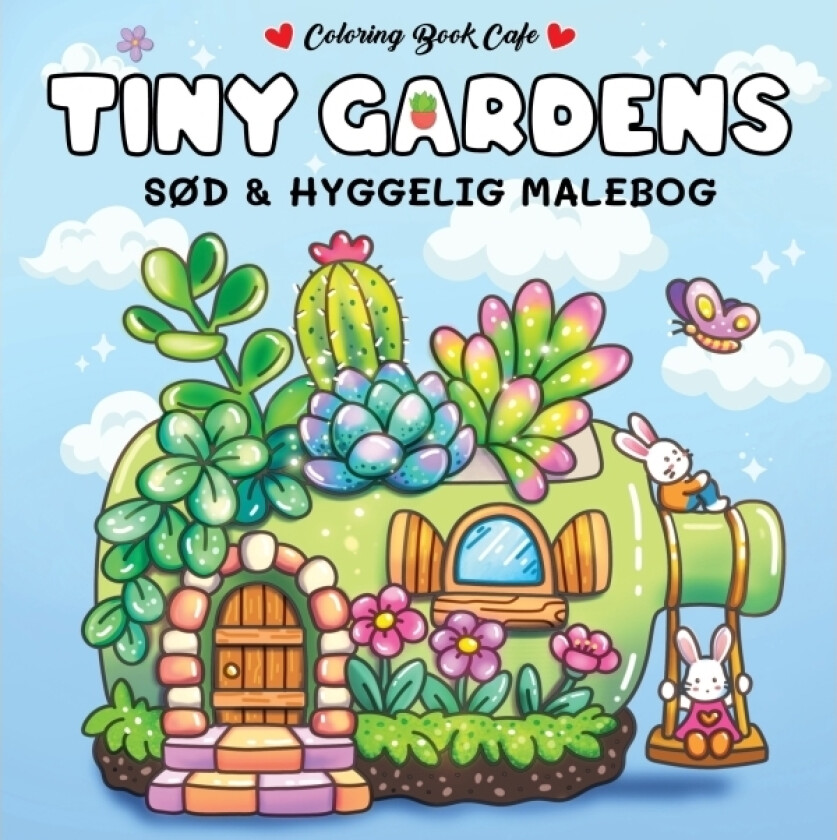 Malebog: Tiny Gardens - Cozy Coloring | Coloring Book Cafe