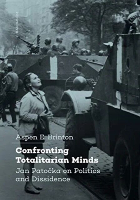 Confronting Totalitarian Minds av Aspen Brinton