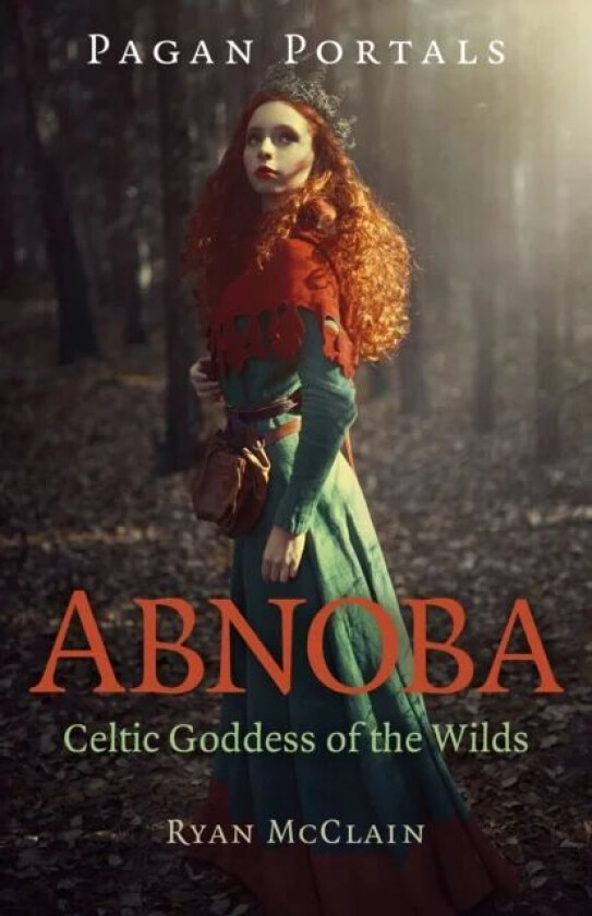 Pagan Portals - Abnoba av Ryan McClain