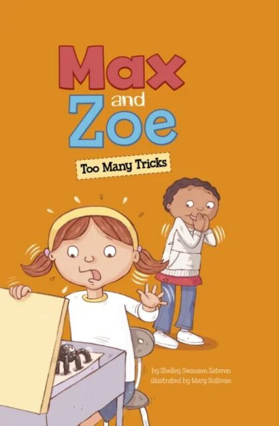 Max and Zoe: Too Many Tricks av Shelley Swanson Sateren