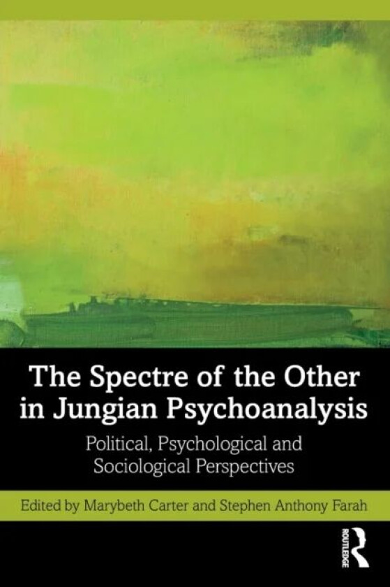 The Spectre of the Other in Jungian Psychoanalysis