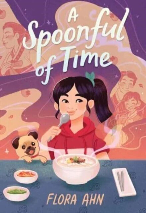 A Spoonful of Time av Flora Ahn
