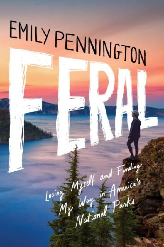 Feral av Emily Pennington