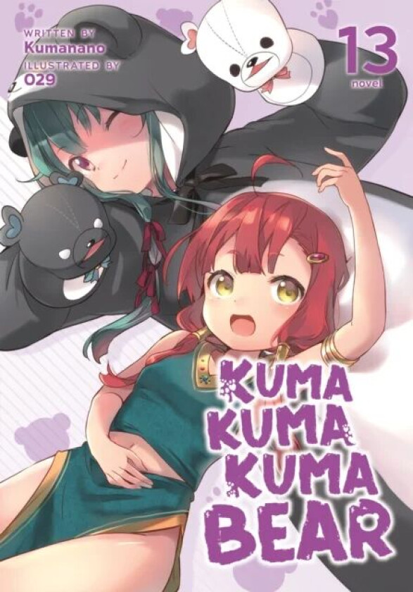 Kuma Kuma Kuma Bear (Light Novel) Vol. 13 av Kumanano