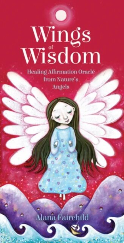 Wings of Wisdom av Alana (Alana Fairchild) Fairchild