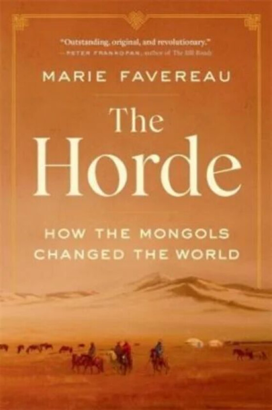 The Horde av Marie Favereau