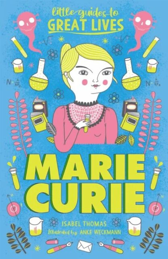 Little Guides to Great Lives: Marie Curie av Isabel Thomas