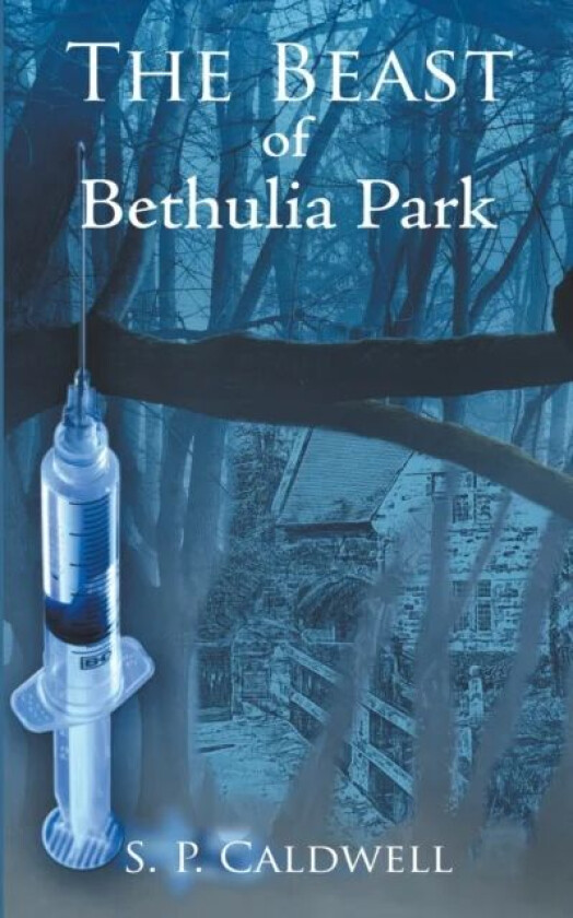 The Beast of Bethulia Park av Simon Caldwell