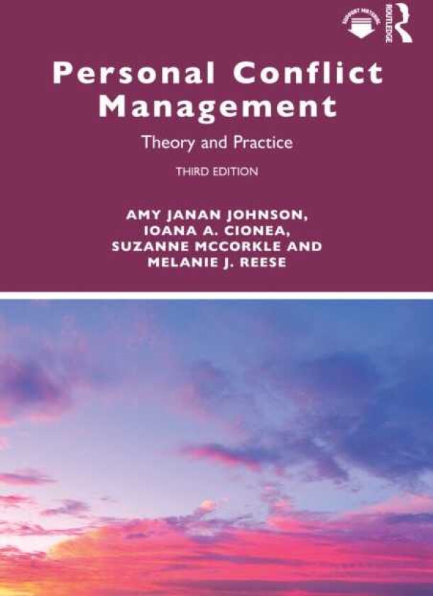 Personal Conflict Management Theory and Practice