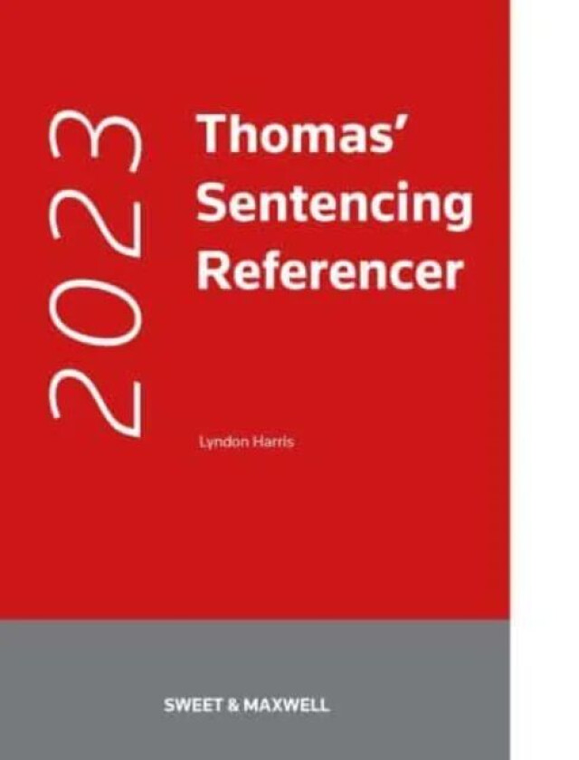 Thomas' Sentencing Referencer av Lyndon Harris