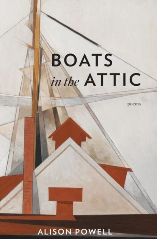 Boats in the Attic av Alison Powell