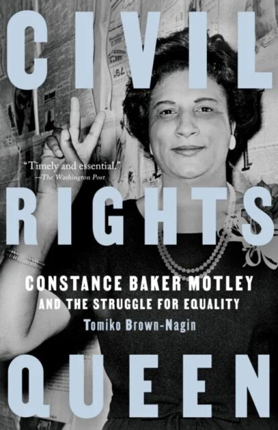 Civil Rights Queen av Tomiko Brown-Nagin