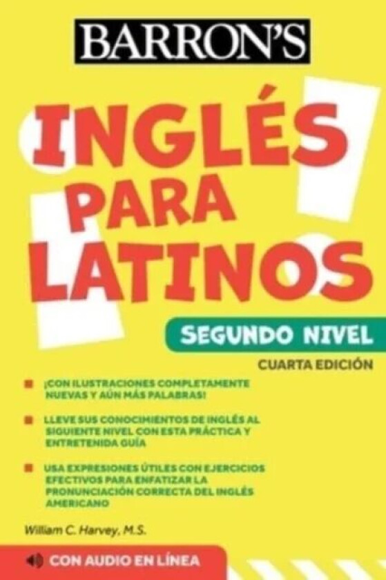 Ingles Para Latinos, Level 2 + Online Audio av William C. Harvey