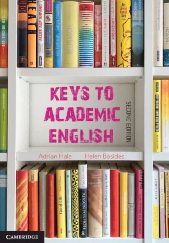 Keys to Academic English av Adrian (Western Sydney University) Hale, Helen (Western Sydney University) Basides