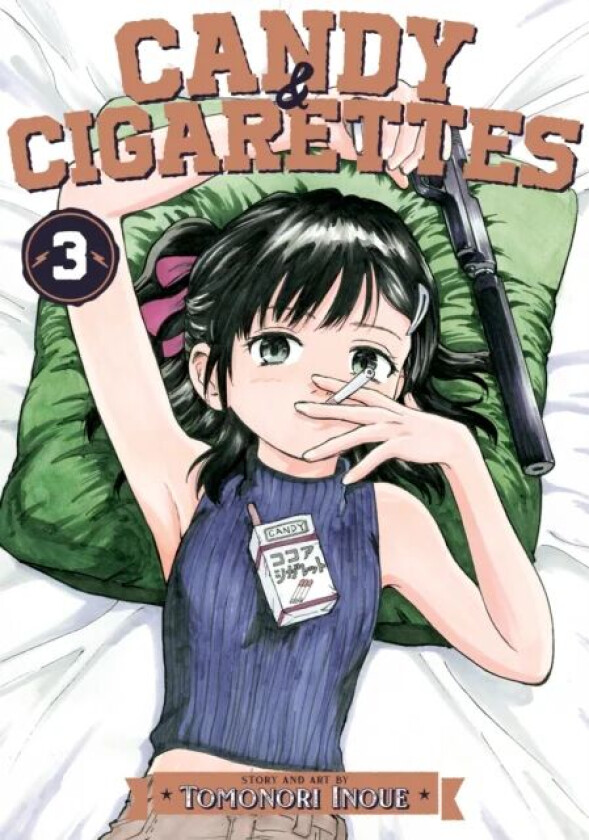 CANDY AND CIGARETTES Vol. 3 av Tomonori Inoue