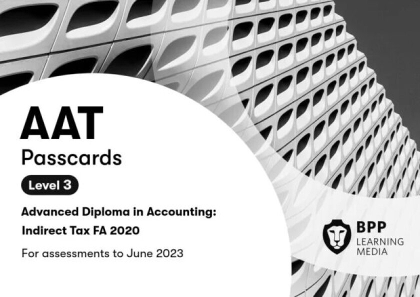 AAT Indirect Tax FA2020 av BPP Learning Media