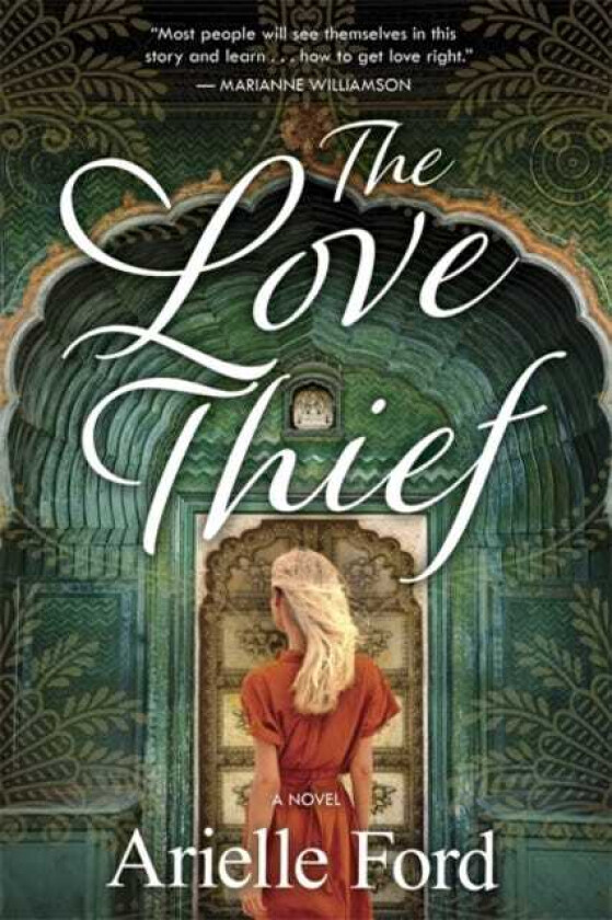 The Love Thief A Novel