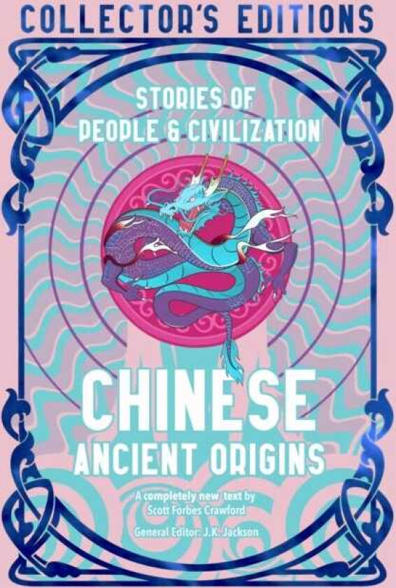 Chinese Ancient Origins Stories Of People & Civilization