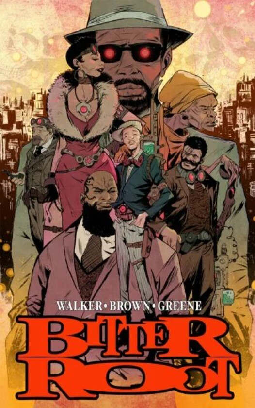 Bitter Root Hardcover Omnibus av David F. Walker, Chuck Brown