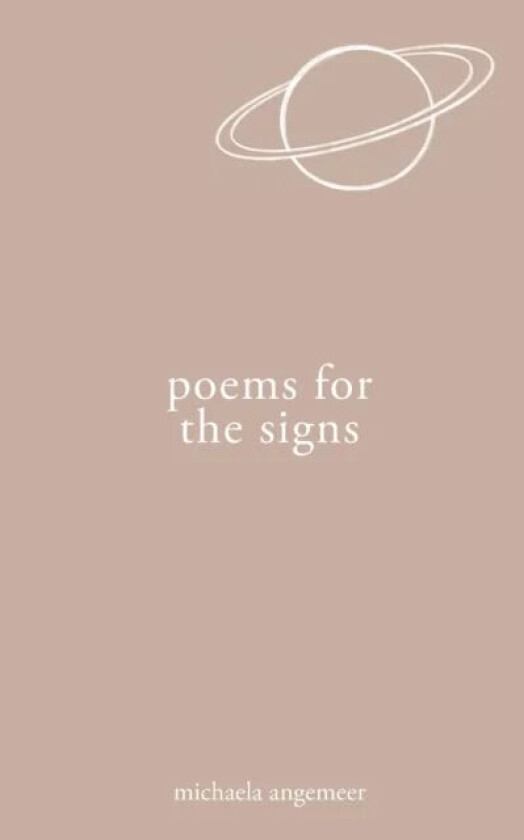 Poems for the Signs av Michaela Angemeer