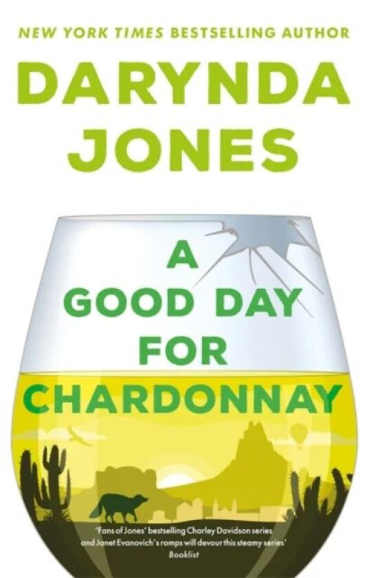 A Good Day for Chardonnay av Darynda Jones