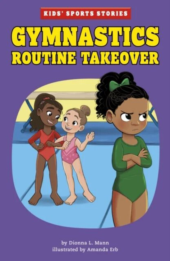 Gymnastics Routine Takeover av Dionna L. Mann