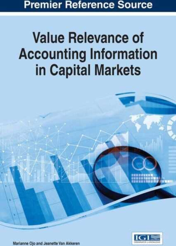 Value Relevance of Accounting Information in Capital Markets
