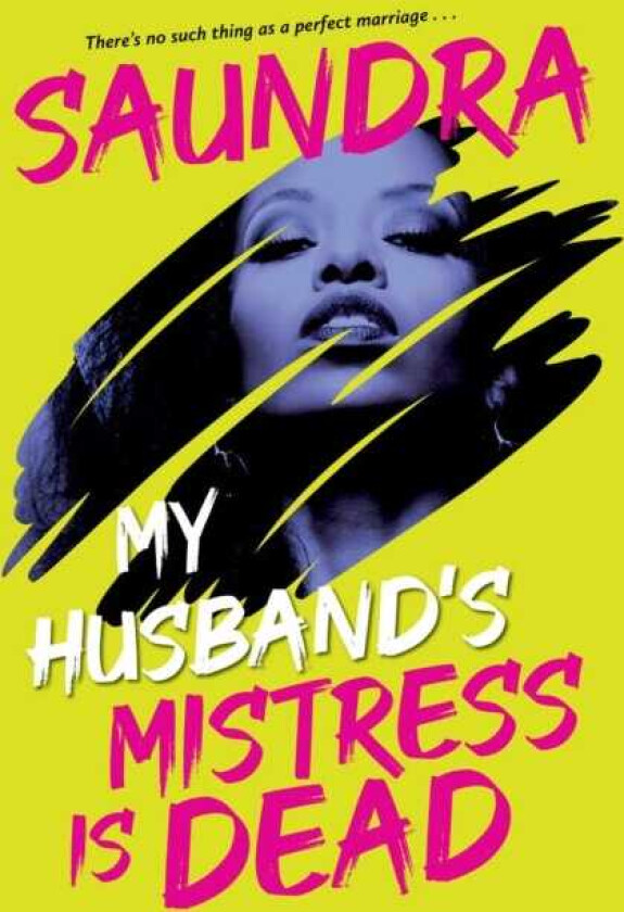 My Husband’s Mistress Is Dead