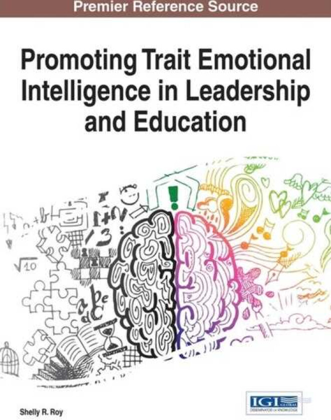 Promoting Trait Emotional Intelligence in Leadership and Education