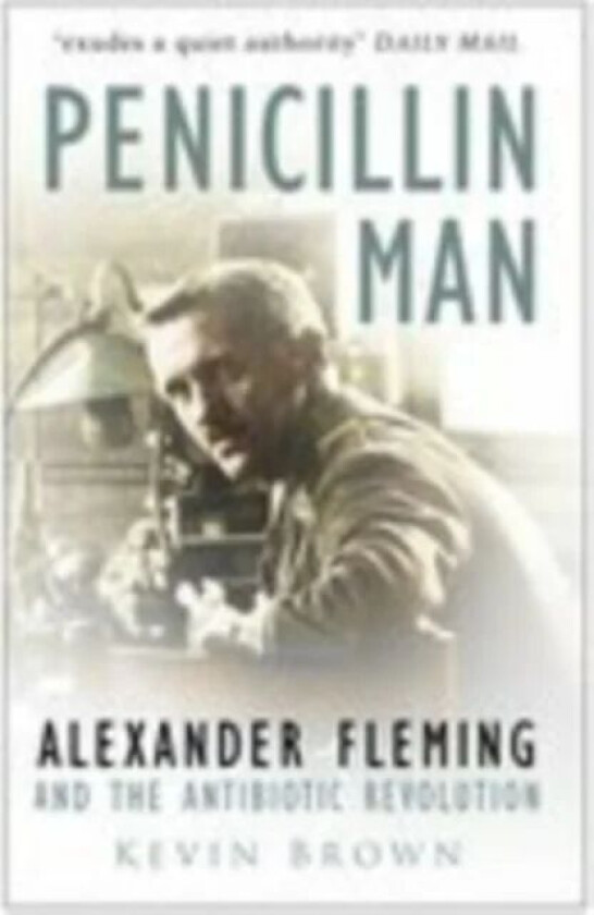 Penicillin Man av Kevin Brown