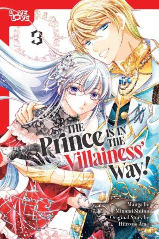 The Prince Is in the Villainess' Way!, Volume 3