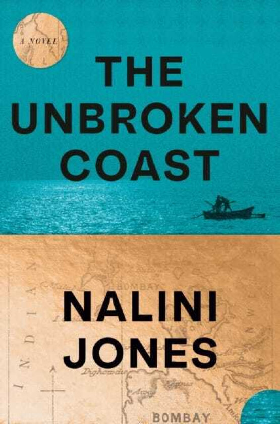 The Unbroken Coast A Novel