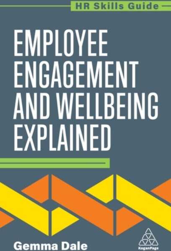 Employee Engagement and Wellbeing Explained
