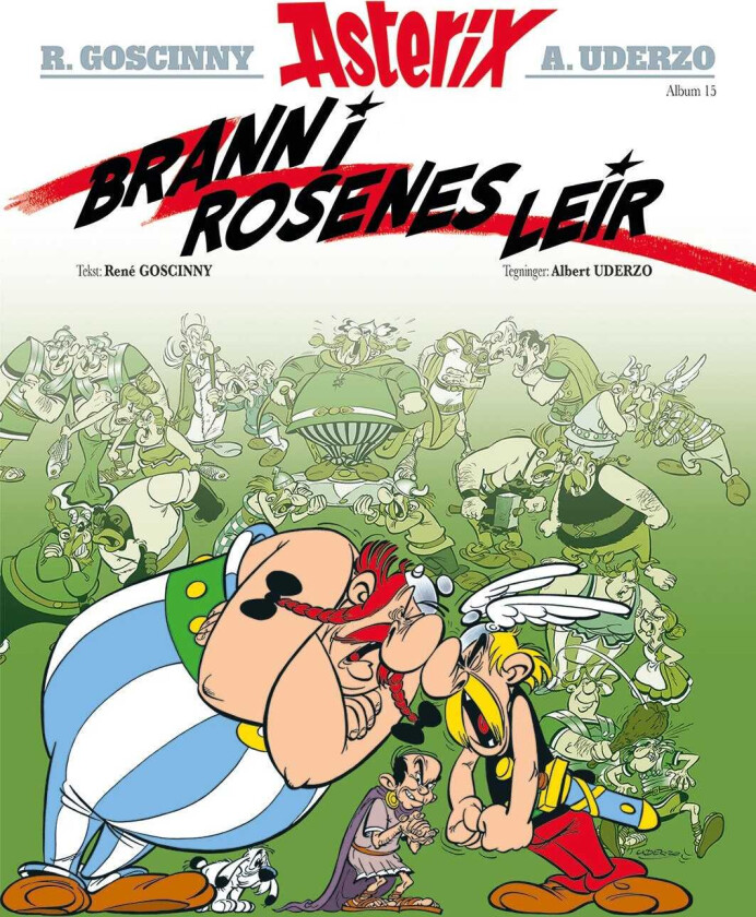 Asterix Brann i rosenes leir