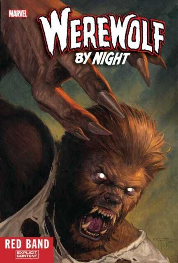 WEREWOLF BY NIGHT: RED BAND VOL. 1 TWO WOLVES