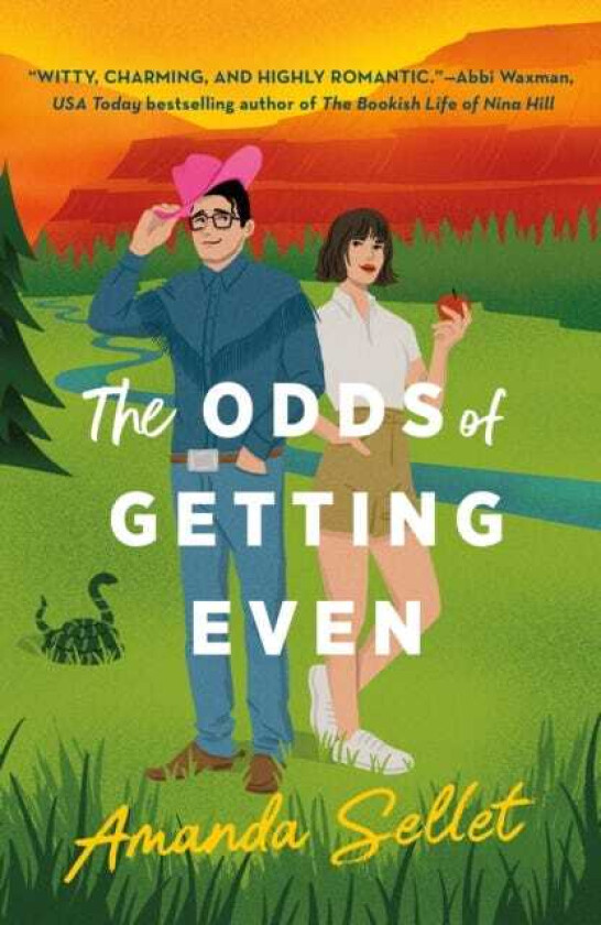 The Odds of Getting Even A Novel