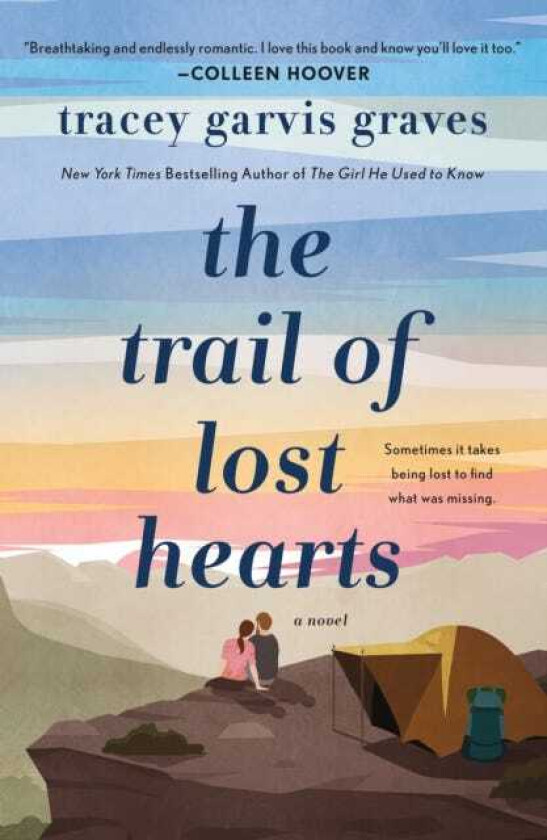 The Trail of Lost Hearts A Novel