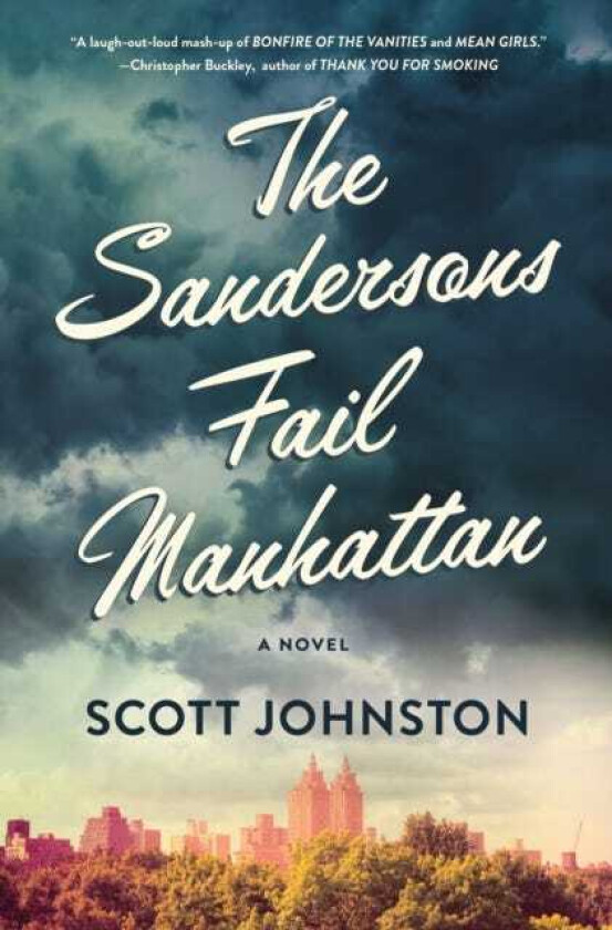 The Sandersons Fail Manhattan A Novel