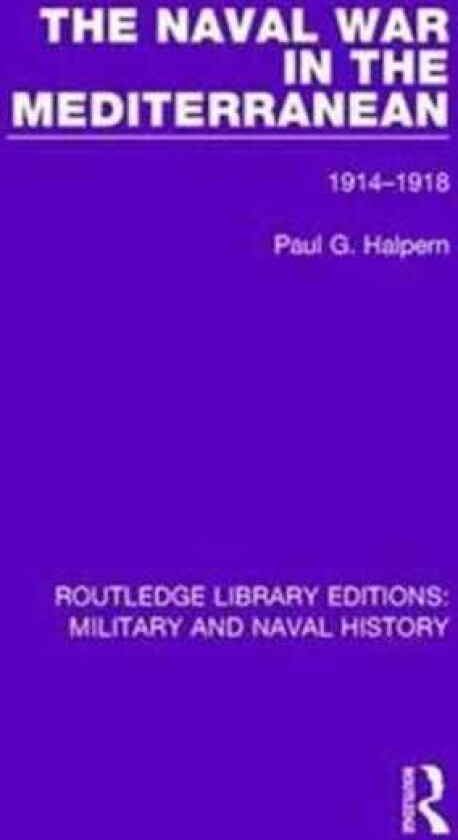 The Naval War in the Mediterranean 19141918