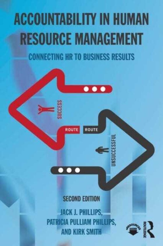 Accountability in Human Resource Management Connecting HR to Business Results